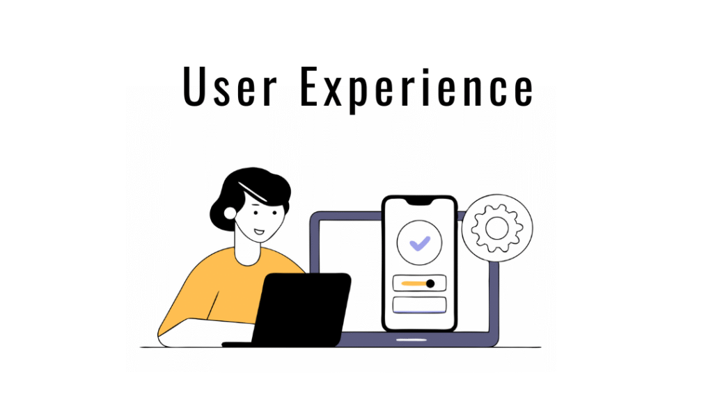 User Experience
